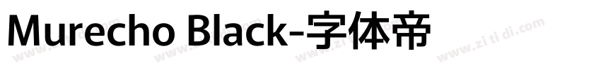 Murecho Black字体转换